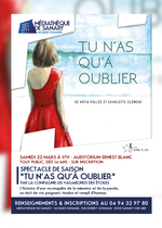 Spectacle de saison : "Tu n'as qu'à oublier"